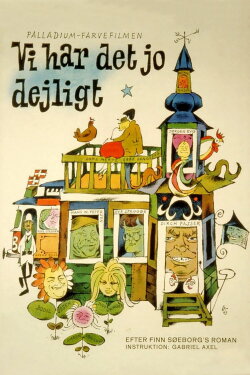 Vi har det jo dejligt (1963) Vi har det jo dejligt (1963)