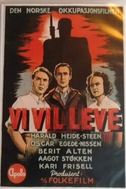 Vi vil leve (1946)