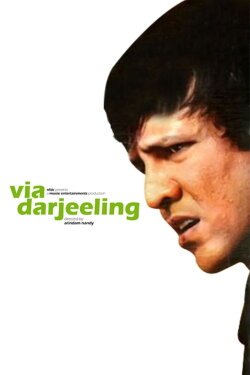 Via Darjeeling (2008) Via Darjeeling (2008)