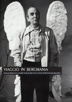 Viaggio in Bergmania (2011) Viaggio in Bergmania (2011)
