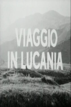 Viaggio in Lucania (1965) Viaggio in Lucania (1965)