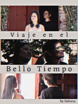 Viaje en el Bello Tiempo (2024) Viaje en el Bello Tiempo (2024)