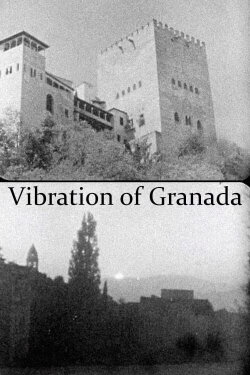 Vibration of Granada (1935) Vibration of Granada (1935)