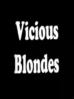 Vicious Blonde (1968) Vicious Blonde (1968)