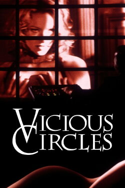 Vicious Circles (1997) Vicious Circles (1997)