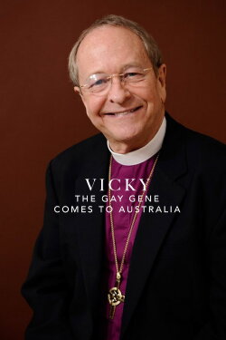 Vicky: The Gay Gene Comes to Australia (2014) Vicky: The Gay Gene Comes to Australia (2014)