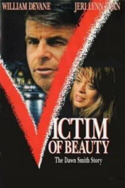 Victim of Beauty (1991) Victim of Beauty (1991)