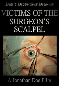 Victims of the Surgeon's Scalpel (2019)
