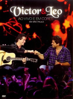 Victor & Leo - Ao Vivo e em Cores (2009)