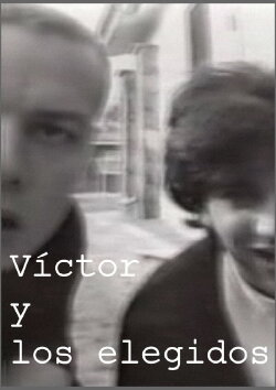 Víctor and the chosen ones (1996) Víctor and the chosen ones (1996)