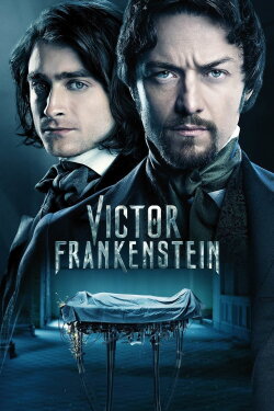 Victor Frankenstein (2015) Victor Frankenstein (2015)
