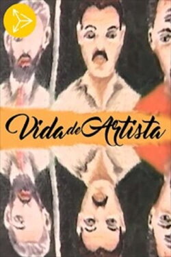 Vida de Artista (2003)