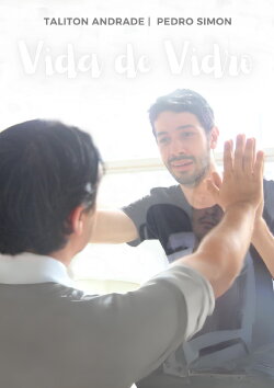 Vida de Vidro (2013)