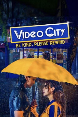 Video City: Be Kind, Please Rewind (2023) Video City: Be Kind, Please Rewind (2023)
