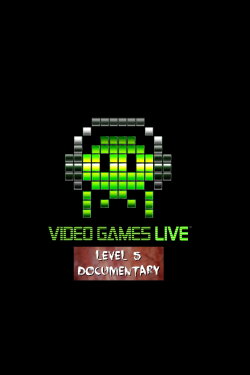Video Games Live: LEVEL 5 Documentary (2016)