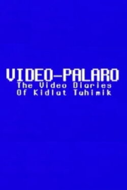 Video-Palaro: The Video Diaries of Kidlat Tahimik (2006) Video-Palaro: The Video Diaries of Kidlat Tahimik (2006)