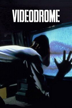Videodrome (1983) Videodrome (1983)
