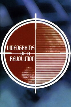 Videograms of a Revolution (1992) Videograms of a Revolution (1992)