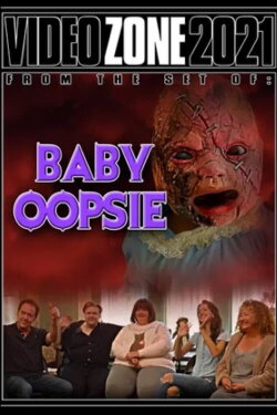 Videozone 2021: Baby Oopsie (2021) Videozone 2021: Baby Oopsie (2021)