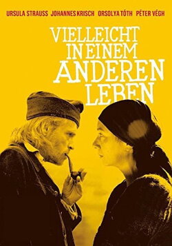 Vielleicht in einem anderen Leben (2011) Vielleicht in einem anderen Leben (2011)