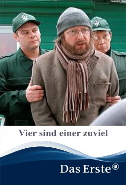 Vier sind einer zuviel (2013) Vier sind einer zuviel (2013)
