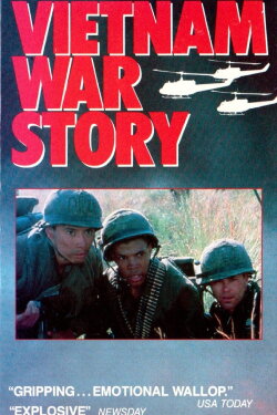 Vietnam War Story: The Last Days (1989) Vietnam War Story: The Last Days (1989)