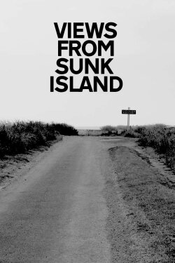 Views From Sunk Island (2022)