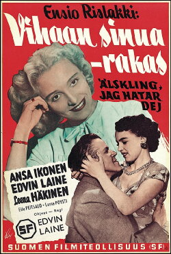Vihaan sinua – rakas (1951) Vihaan sinua – rakas (1951)