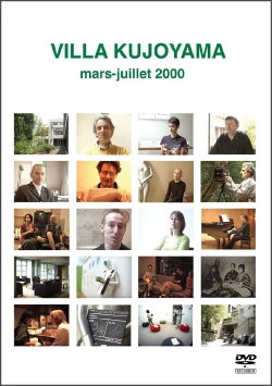 VILLA KUJOYAMA mars-juillet 2000 (2002) VILLA KUJOYAMA mars-juillet 2000 (2002)