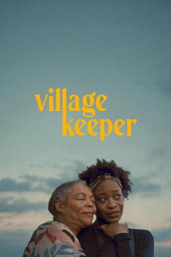 Village Keeper (2024) Village Keeper (2024)