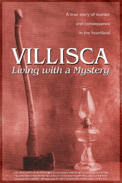 Villisca: Living with a Mystery (2004)