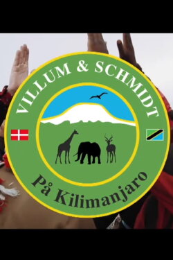 Villum & Schmidt på Kilimanjaro (2017) Villum & Schmidt på Kilimanjaro (2017)