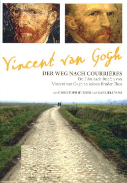 Vincent van Gogh - Der Weg nach Courrières (1989) Vincent van Gogh - Der Weg nach Courrières (1989)