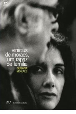 Vinicius de Moraes, Um Rapaz de Família (1983) Vinicius de Moraes, Um Rapaz de Família (1983)