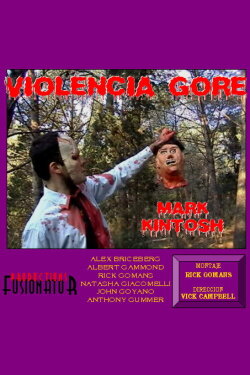 Violencia Gore (2005)