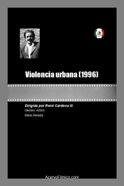 Violencia urbana (1996) Violencia urbana (1996)