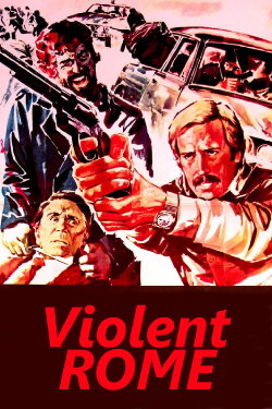 Violent Rome (1975) Violent Rome (1975)
