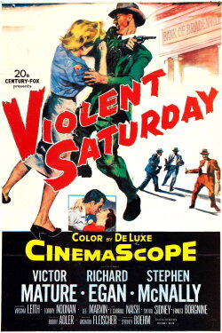 Violent Saturday (1955) Violent Saturday (1955)
