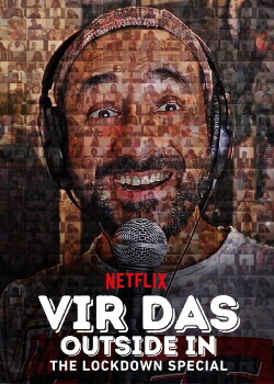 Vir Das: Outside in - The Lockdown Special (2020) Vir Das: Outside in - The Lockdown Special (2020)