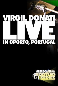 Virgil Donati - Live in Oporto (2009)