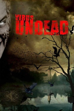 Virus Undead (2008)