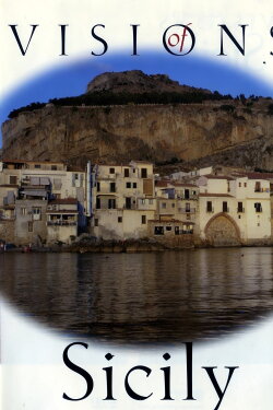 Visions Of Italy : Sicily (2009)