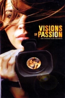 Visions of Passion (2003) Visions of Passion (2003)