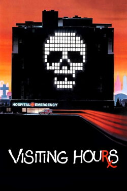 Visiting Hours (1982) Visiting Hours (1982)