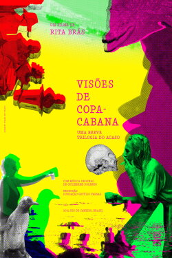 Visões de Copacabana - Uma Breve Trilogia do Acaso (2021) Visões de Copacabana - Uma Breve Trilogia do Acaso (2021)