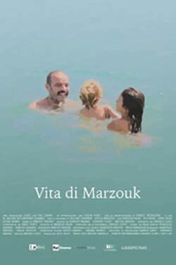 Vita di Marzouk (2017) Vita di Marzouk (2017)