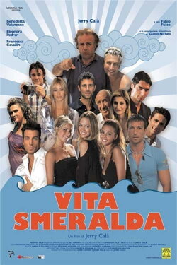Vita Smeralda (2006)