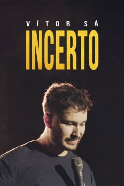 Vítor Sá: Incerto (2022) Vítor Sá: Incerto (2022)