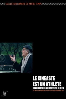 Vittorio De Seta: The Filmmaker Is an Athlete (2010) Vittorio De Seta: The Filmmaker Is an Athlete (2010)