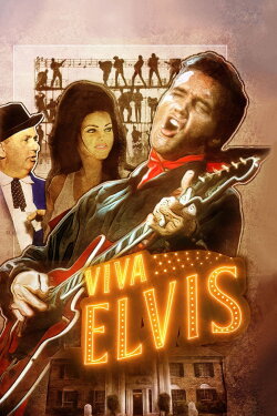 Viva Elvis (2023) Viva Elvis (2023)